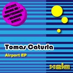 cover: Tomas Caturla - Airport EP