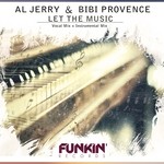 cover: Jerry, Al|Bibi Provence - Let The Music