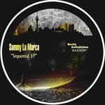 cover: Sammy La Marca - Sequential EP