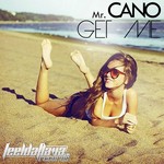 cover: Mr Cano - Get Me EP