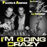 cover: Alex Cundari|Amoruso|Cool Jumper|Pacetto - I'm Going Crazy