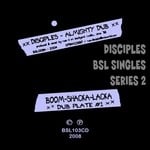 cover: The Disciples - Boom Shacka Lacka Singles Series 2