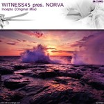 cover: Norva|Witness45 - Incepto