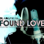 cover: Frank Rubino|Dj Angyelle - Found Love (House Remix)