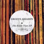 cover: Groove Assassin - Dis-Funk-Tion EP