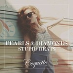 cover: Stupid Beats - Pearls & Diamonds