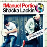 cover: Jayne Anne Power|Manuel Portio, The - Shacka Lackin