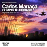 cover: Carlos Manaca - Coming To Chicago