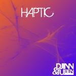 cover: Djinn|Tuben - Haptic