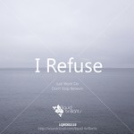 cover: I Refuse - Just Wont Do