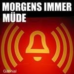 cover: Gahnial - Morgens Immer Mude