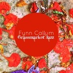 cover: Fynn Callum - Grassmarket Jazz