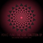 cover: Mikki Funk - The Vibe Coalition EP