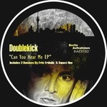 cover: Doublekick - Can You Hear Me EP