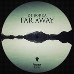 cover: Dj Borra - Far Away