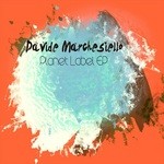 cover: Davide Marchesiello - Planet Label EP