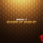 cover: Broke N - Shades Of Bass EP