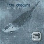 cover: Rizaldos - True Dreams