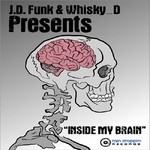 cover: Jd Funk|Whisky D - Inside My Brain