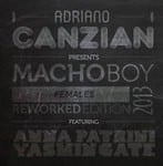 cover: Adriano Canzian - Macho Boy (Female Reworked Edition 2013)