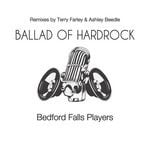 cover: Bedford Falls Players - Ballad Of Hardrock