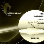 cover: Teig - I Just Exist EP