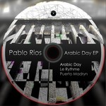 cover: Pablo Rios - Arabic Day EP