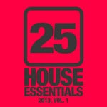 cover: Various - 25 House Essentials 2013 Vol 1