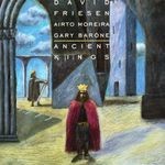 cover: Friesen, David|Airto Moreira|Gary Barone - Ancient Kings