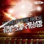 cover: Davy Floris|Dreamers Deejays - Sound In The Noise