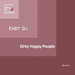 cover: Endy Dj - Dirty Happy People