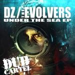 cover: Dz|The Evolvers - Under The Sea EP