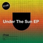 cover: Oraa - Under The Sun EP