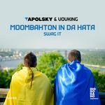 cover: Tapolsky|Vovking - Moombahton In Da Hata