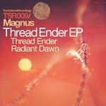 cover: Magnus - Thread Ender & Radiant Dawn