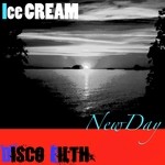 cover: Ice Cream - New Day