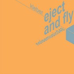 cover: Kleber - Eject & Fly