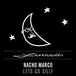 cover: Nacho Marco|Sais & Fabiani - Let's Go Silly