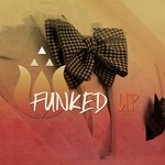 cover: Astor|B Original|Chubby Fingers|Daf Project - Funked Up