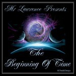 cover: Mr Lawrence - The Beginning Of Time