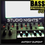 cover: Antony Dupont - Studio Nights EP