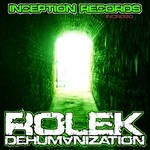 cover: Rolek - Dehumanization EP