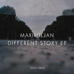 cover: Maximiljan - Different Story EP