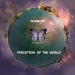 cover: Dassler - Perception Of The World