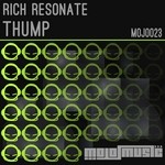 cover: Rich Resonate - Thump