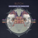 cover: Butch - Lullabies To Paralyze