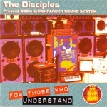 cover: The Disciples - For Those Who Understand