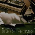 cover: Maia, Rita|Various - Rita Maia Presents Sine Of The Times