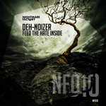 cover: Deh Noizer - Feed The Hate Inside