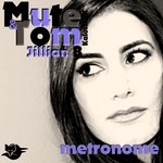 cover: Mute Box|Tom Kaloi|Jillian Bedrosian - Metronome